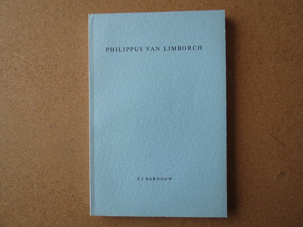Philippus van Limborch, Boeken, Ophalen of Verzenden, Zo goed als nieuw