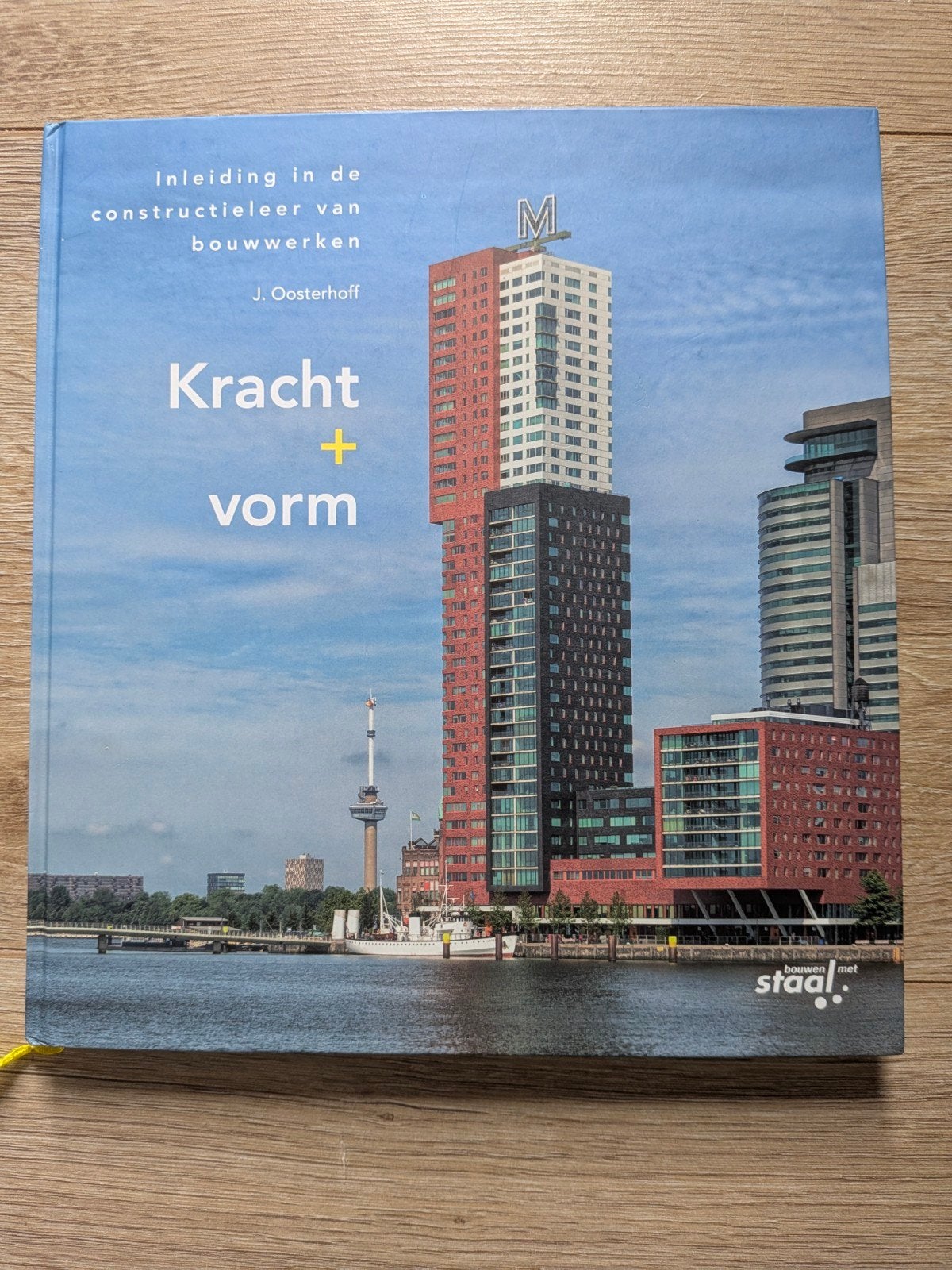 Kracht + vorm: Inleiding in de constructieleer, Boeken, Techniek, Ophalen of Verzenden, Zo goed als nieuw, J. Oosterhoff, Bouwkunde