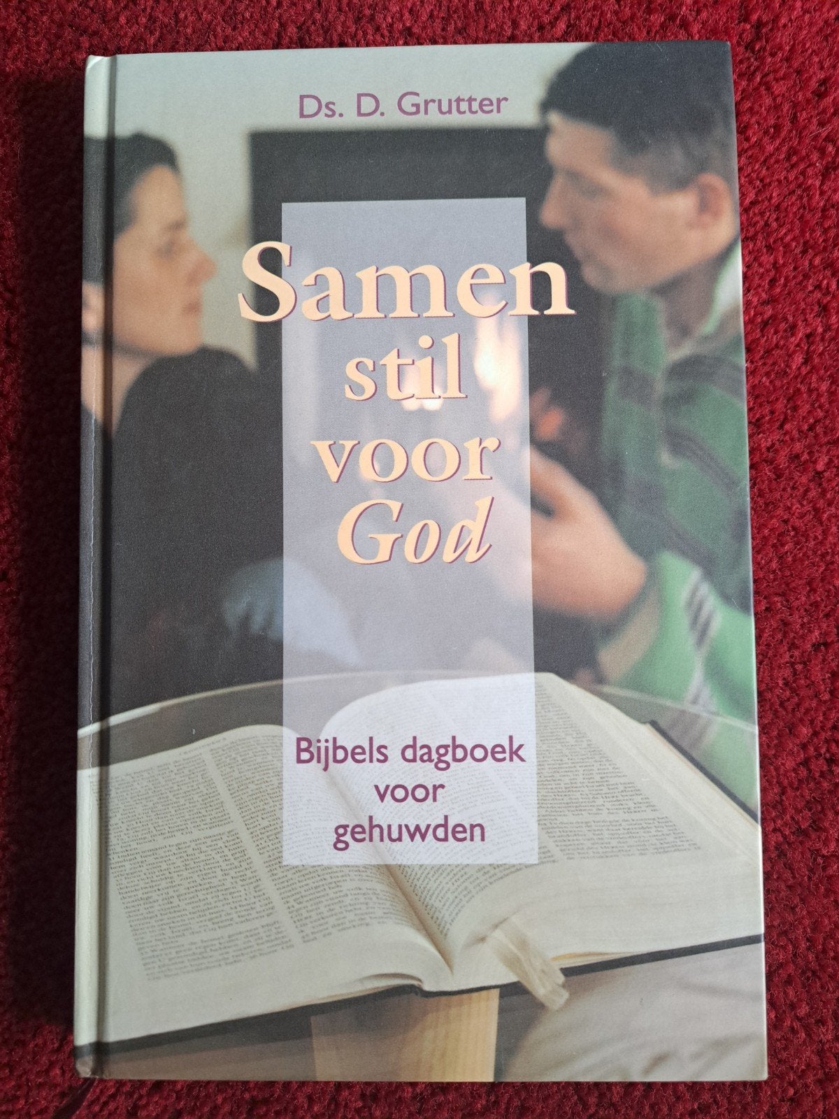 Samen stil voor God - Bijbels dagboek voor gehuwden, Ophalen of Verzenden
