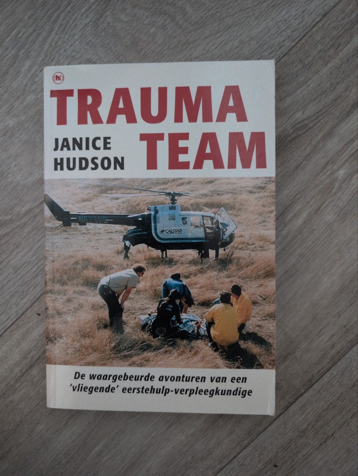 Trauma Team - Janice Hudson (Paperback), Ophalen of Verzenden