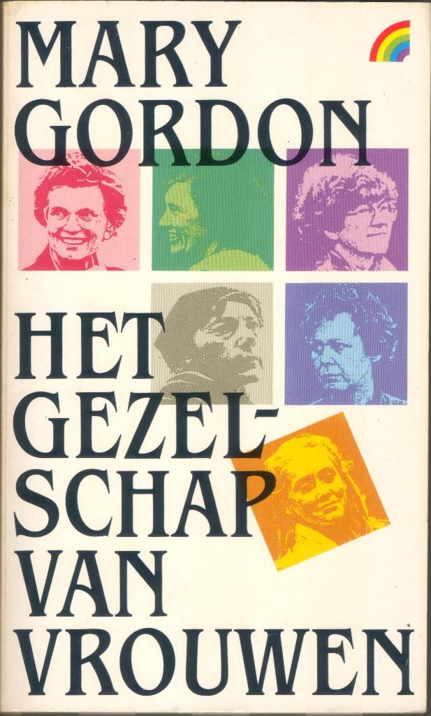 Mary Gordon - Het gezelschap van vrouwen, Ophalen of Verzenden, Gelezen