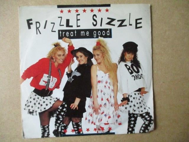 s2019 frizzle sizzle - treat me good, Ophalen, Gebruikt, Overige genres, 7 inch