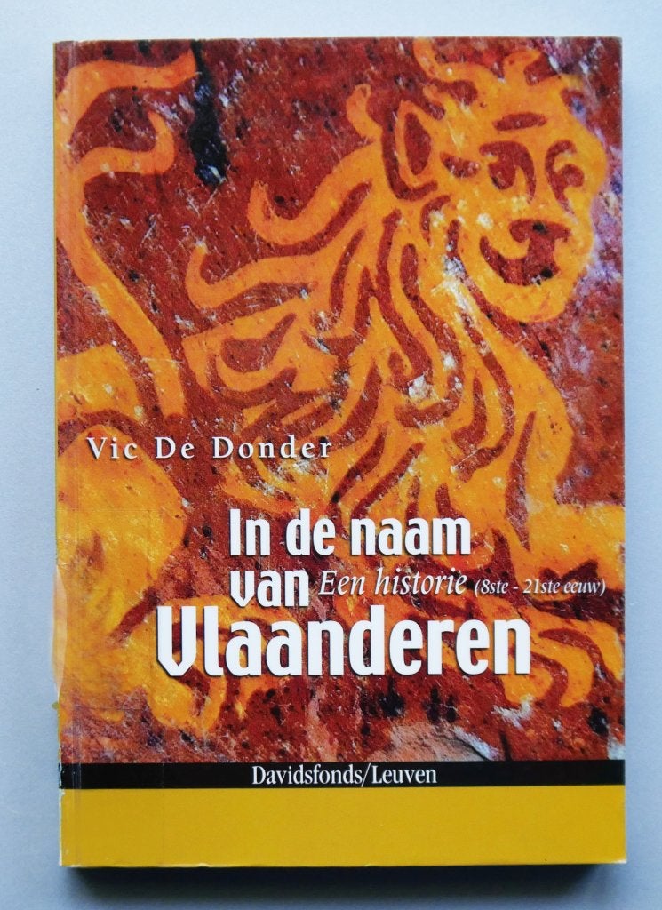 In de naam van Vlaanderen - Een historie (8ste-21ste eeuw), Ophalen of Verzenden, Nieuw, Europa