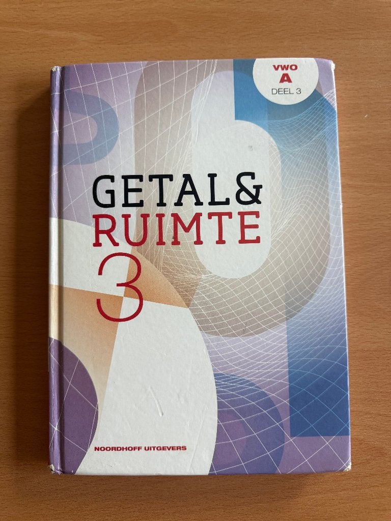 Getal en Ruimte - VWO A deel 3, Boeken, Schoolboeken, VWO, Wiskunde A, Noordhoff Uitgevers, Ophalen