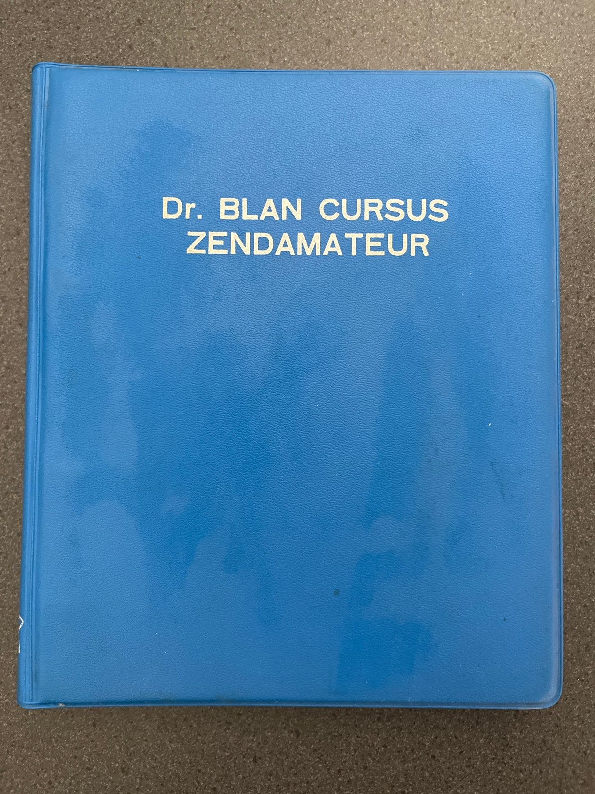 Dr. Blan Cursus Zendamateur - Radio-man opleiding, Ophalen of Verzenden, Beta, Gelezen, Overige niveaus