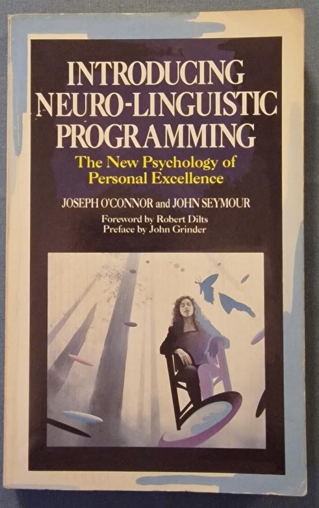 Introducing Neuro-Linguistic Programming - Joseph O'Connor, Boeken, Ophalen of Verzenden, Gelezen, Overige onderwerpen, Joseph O'Connor en John Seymour