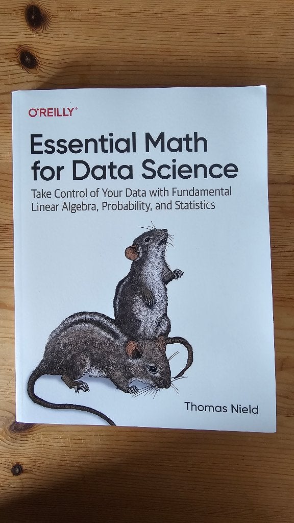 Essential Math for Data Science -  Thomas Nield, Programmeertaal of Theorie, Nieuw, Ophalen of Verzenden, Thomas Nield
