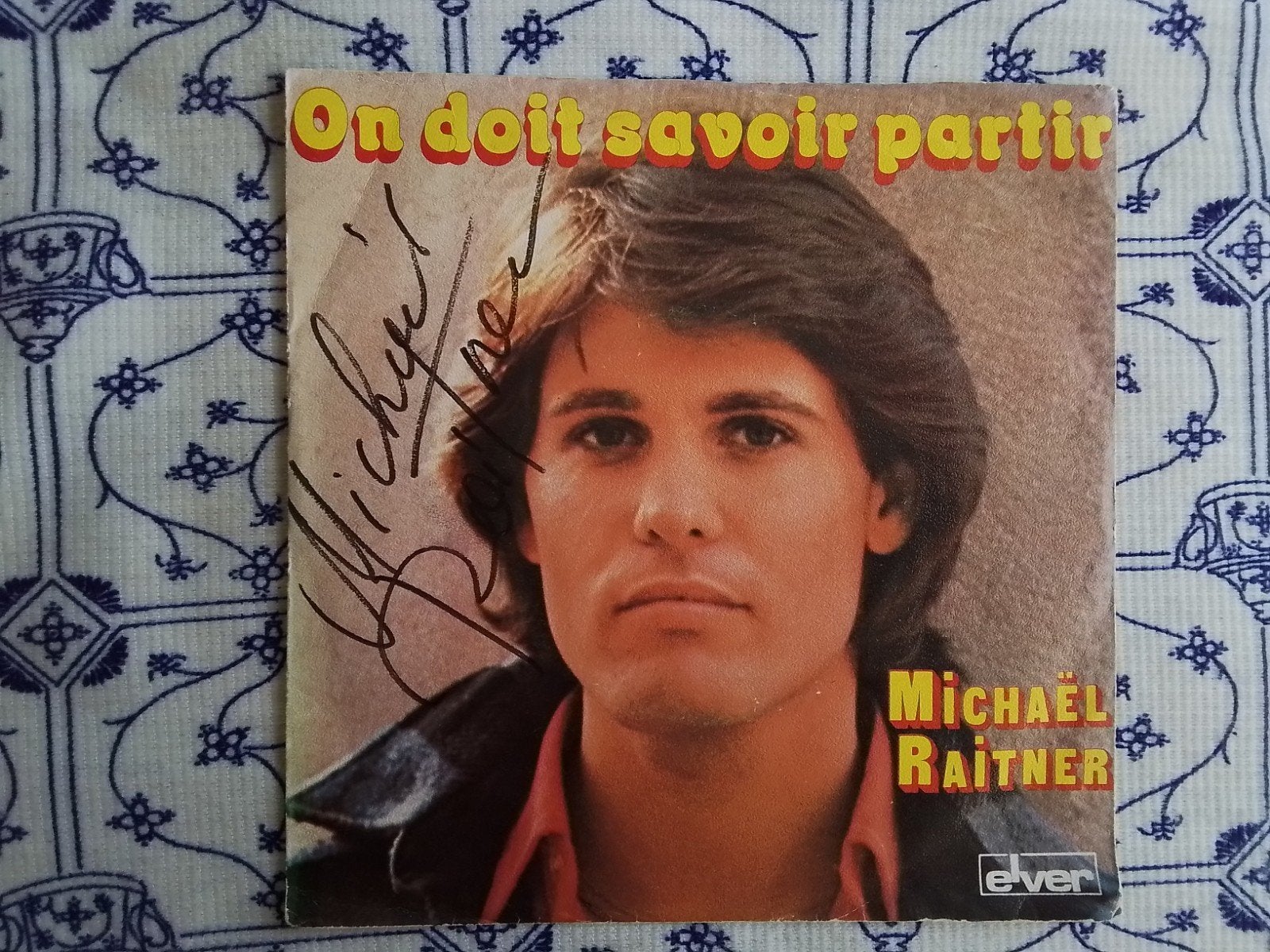 Michaël raitner         On doit savoir partir (handtekening), Cd's en Dvd's, Single, Ophalen of Verzenden, Pop, 1970 - 1979