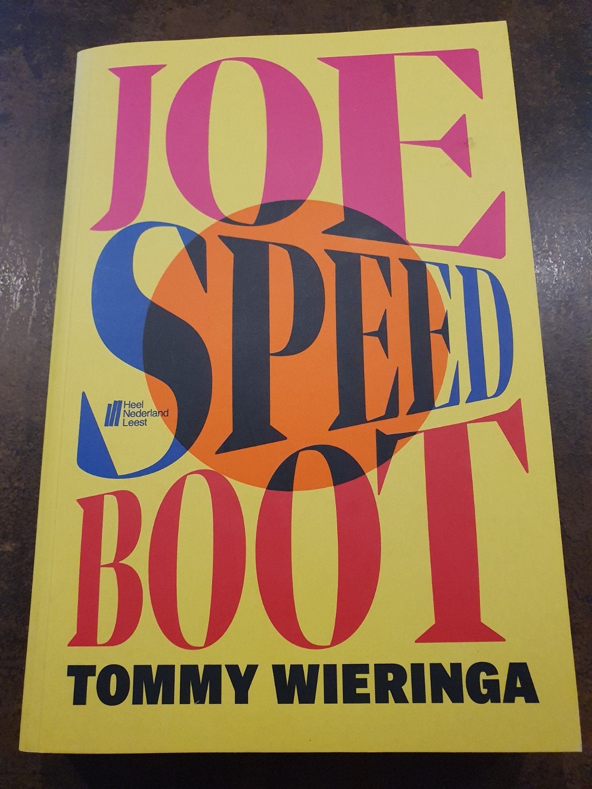 Joe Speedboot - Tommy Wieringa, Boeken, Ophalen of Verzenden, Zo goed als nieuw, Tommy Wieringa, Nederland