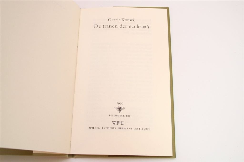 Komrij: De Tranen der Ecclesia\'s — Polemiek over Hermans, Ophalen of Verzenden, Zo goed als nieuw