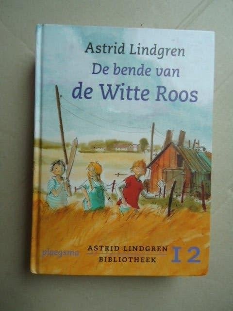 De bende van de Witte Roos, door Astrid Lindgren, Ophalen of Verzenden, Gelezen, Fictie algemeen