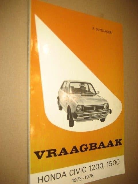 Vraagbaak honda civic 1200,1500 1973-1978 1e druk 1978, Ophalen of Verzenden