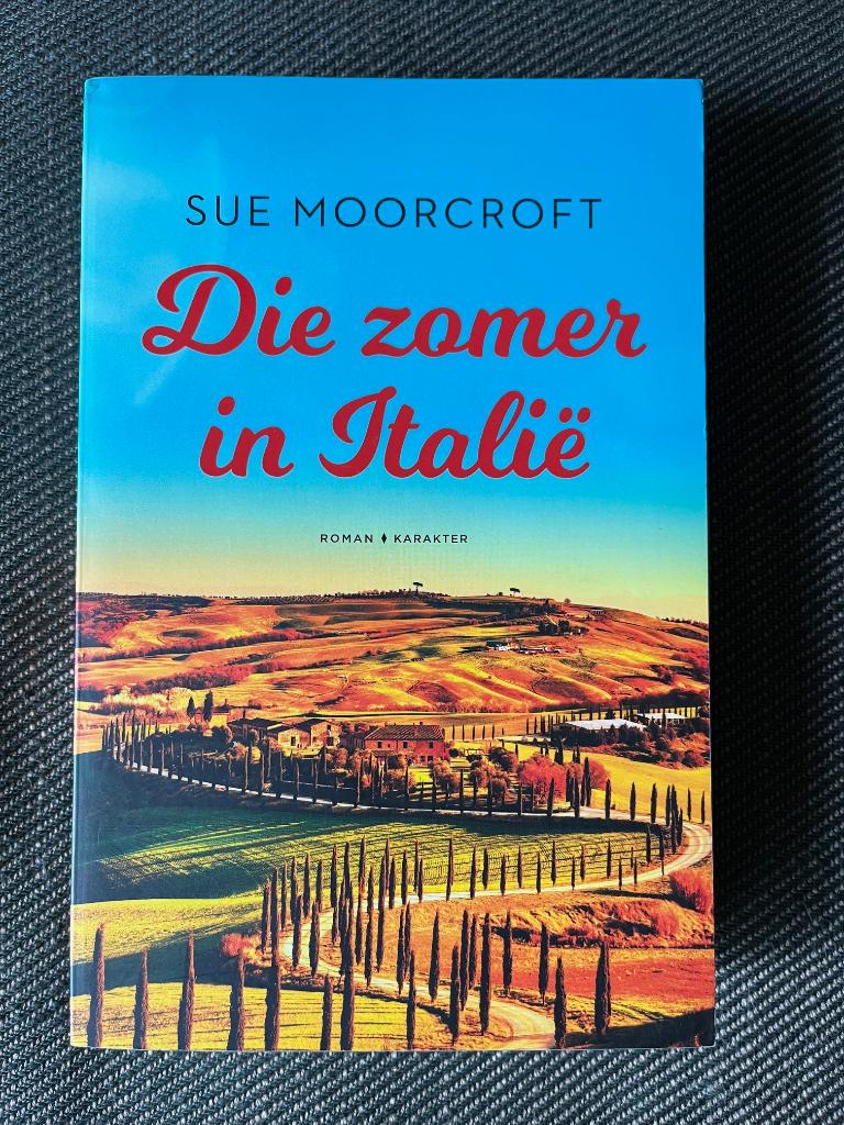 Sue Moorcroft - Die zomer in Italië., Ophalen of Verzenden, Zo goed als nieuw, Sue Moorcroft