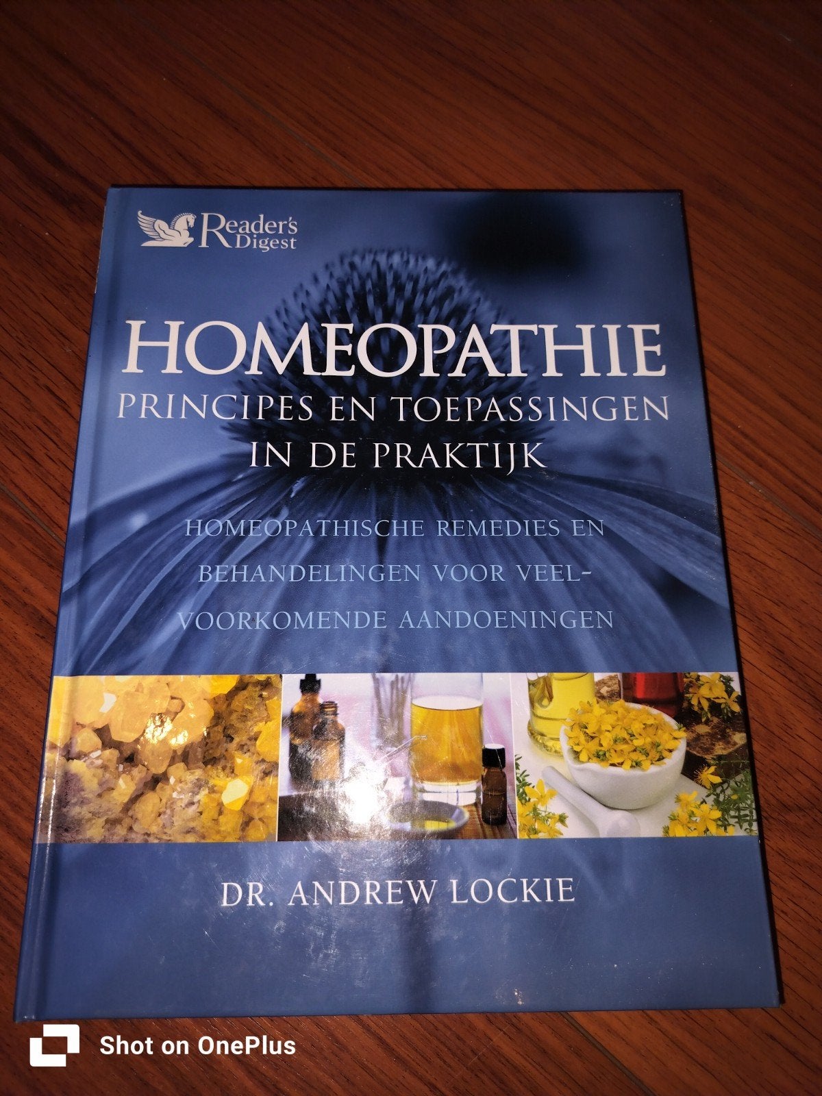 Homeopathie: Principes en Toepassingen in de Praktijk, Ophalen of Verzenden, Gelezen, Kruiden en Alternatief, Dr. Andrew Lockie