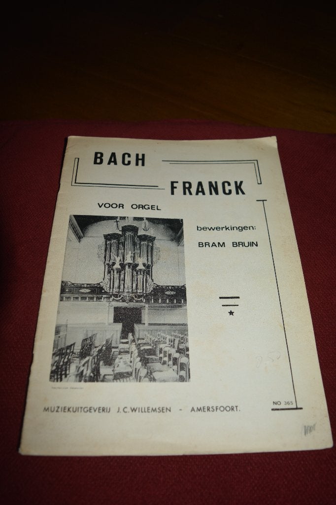 Orgel, bewerkingen Bach en Franck, door Bram Bruin No 365, Gelezen, Bram Bruin, Instrument, Ophalen of Verzenden