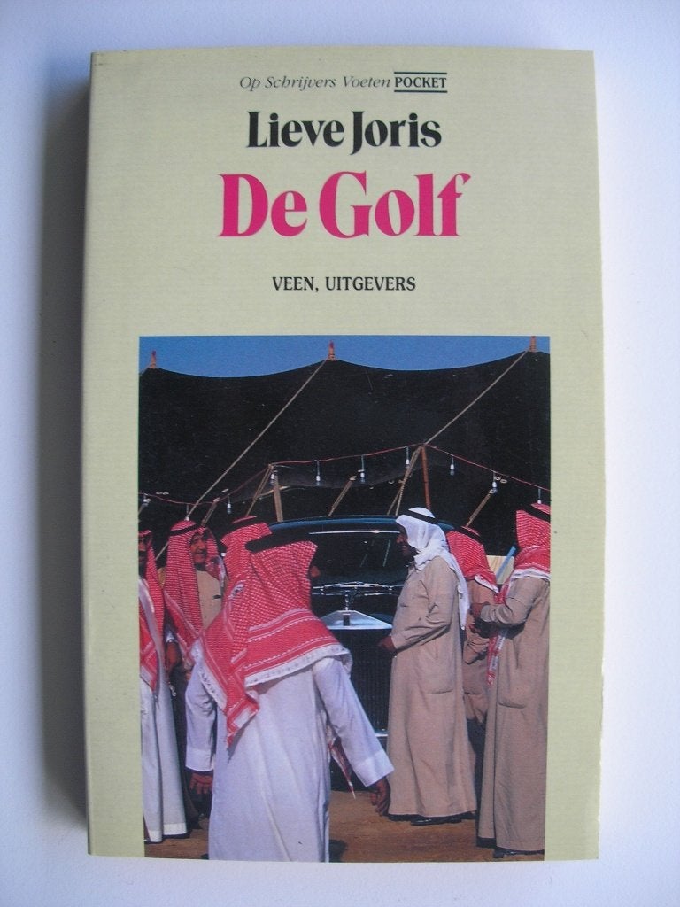 De GOLF- Lieve Joris - de Oliestaten, Ophalen of Verzenden, Zo goed als nieuw, Azië