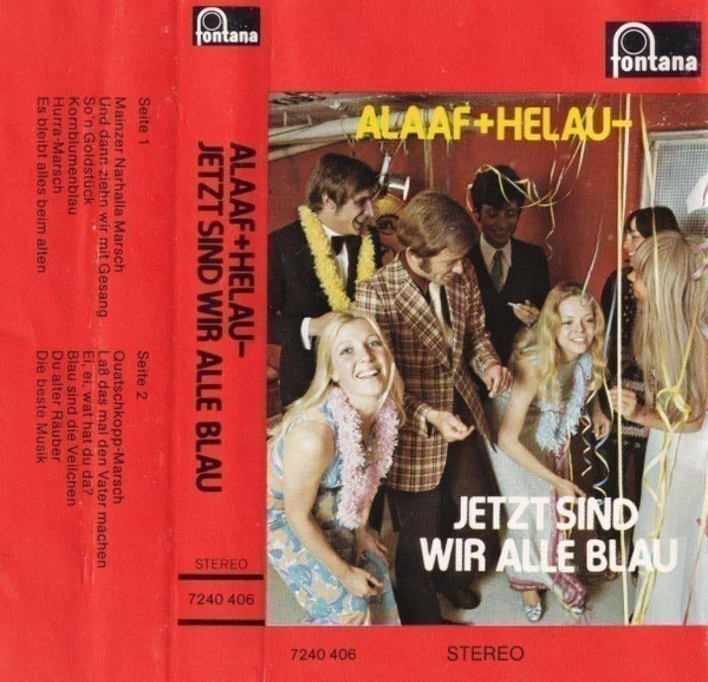 Cassettebandje Various – Alaaf + Helau - Jetzt Sind Wir Alle, Ophalen of Verzenden, Gebruikt, Pop, 1 bandje