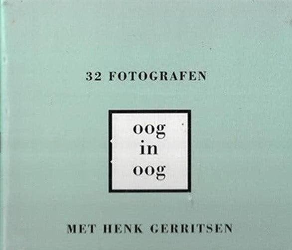 Henk Gerritsen 32 Fotografen Oog in oog, Ophalen of Verzenden, Zo goed als nieuw, Fotografen