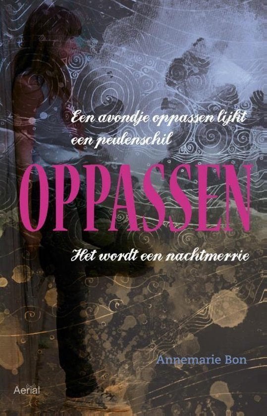 Oppassen - Annemarie Bon - Paperback - ISBN 9789402600056‼️, Ophalen of Verzenden, Nieuw, Annemarie Bon