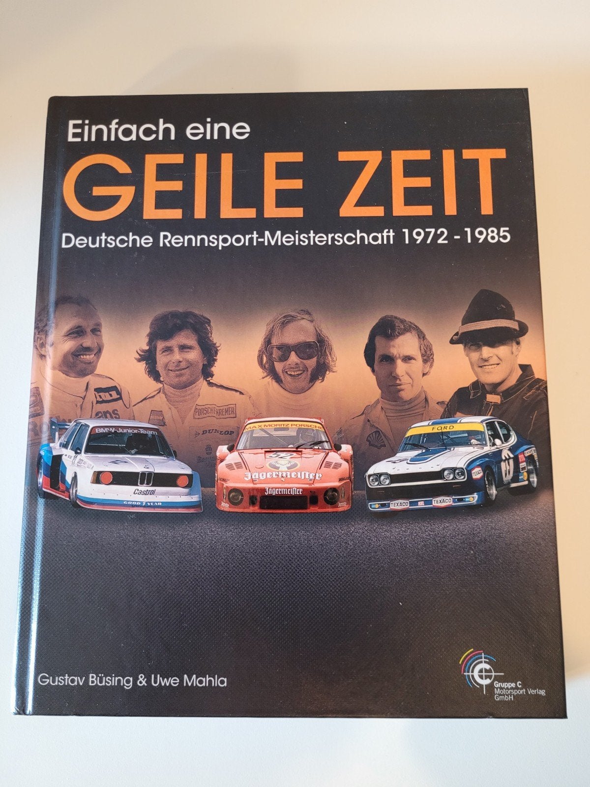 Einfach eine GEILE ZEIT - Deutsche Rennsport-Meisterschaft, Ophalen of Verzenden, Zo goed als nieuw, Algemeen, Gustav Büsing & Uwe Mahla