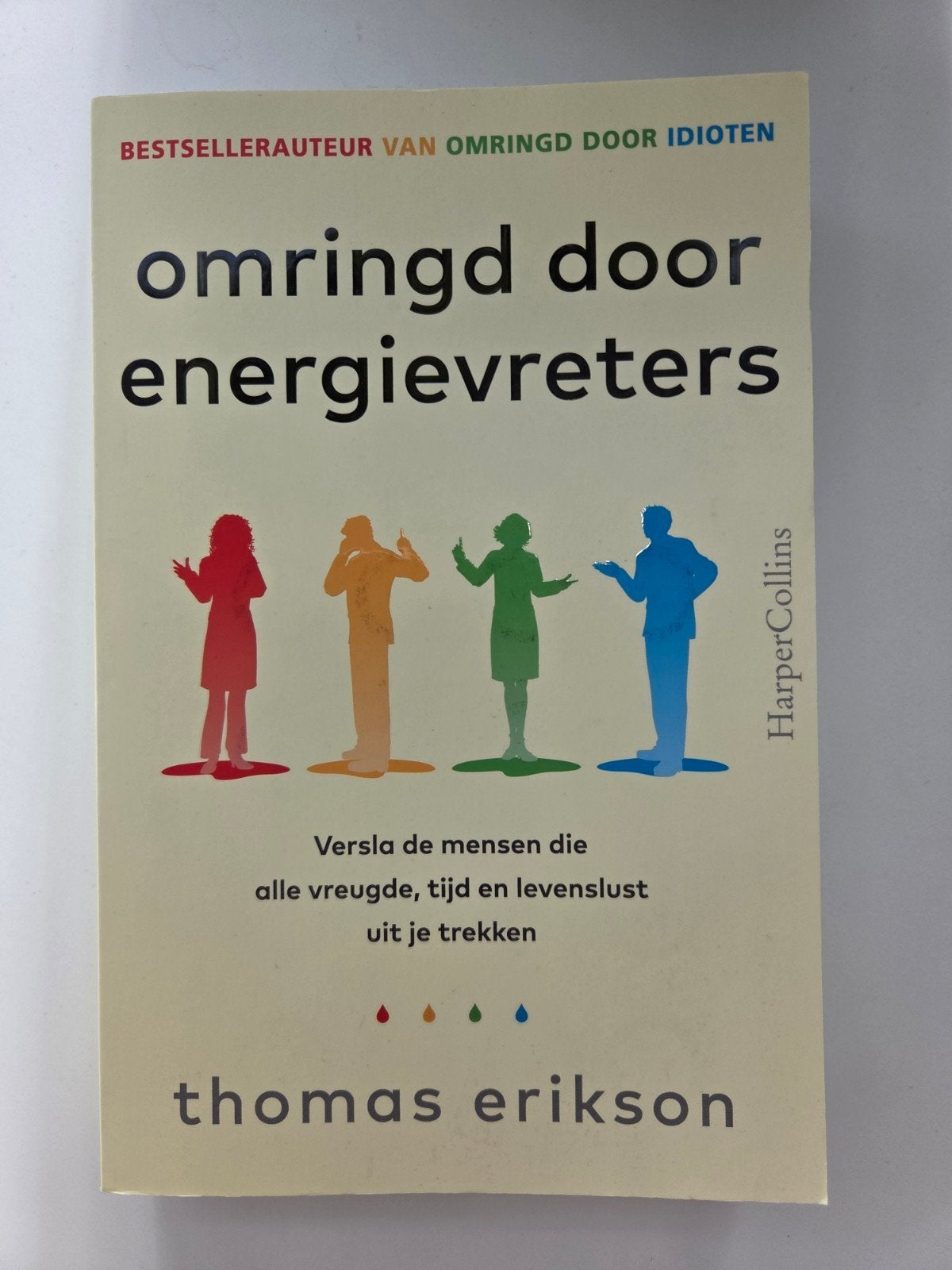 Omringd door energievreters - Thomas Erikson, Boeken, Ophalen of Verzenden, Nieuw, Thomas Erikson