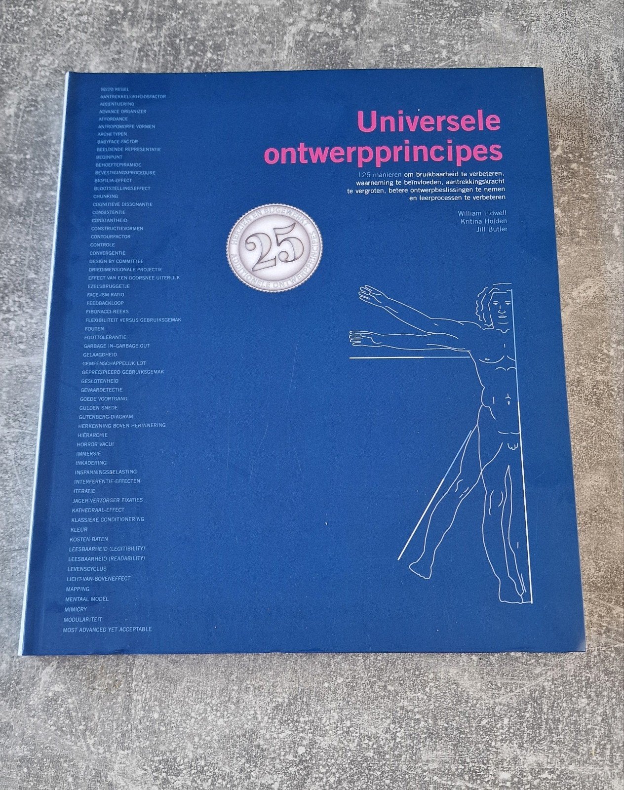 Universele ontwerpprincipes - William Lidwell, Boeken, Ophalen, Zo goed als nieuw, Overige onderwerpen, William Lidwell, Kritina Holden, Jill Butler
