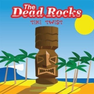 The Dead Rocks – Tiki Twist [surf], Verzenden, Zo goed als nieuw