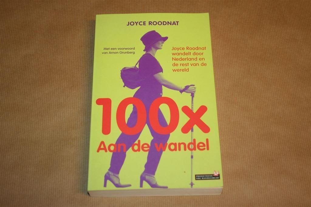 100x Aan de wandel. Joyce Roodnat., Ophalen of Verzenden, Zo goed als nieuw, Europa
