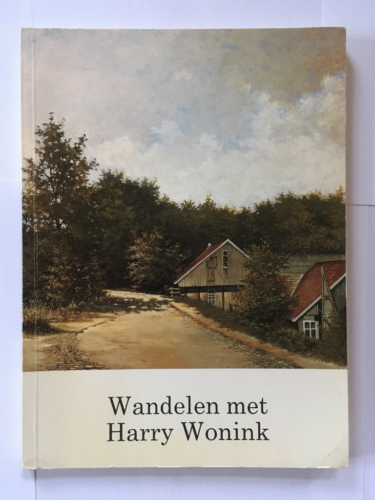 Wandelen met Harry Wonink, Ophalen of Verzenden, Reisgids of -boek, Benelux, Harry Wonink