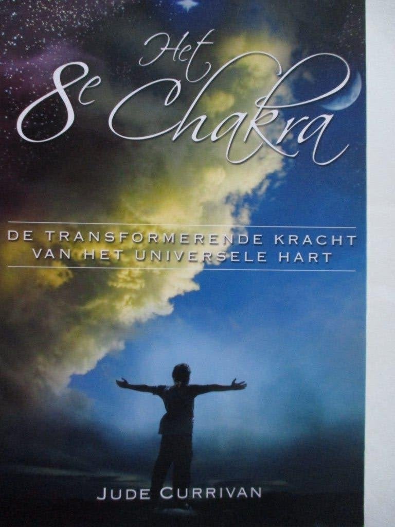 Het 8 ste Chakra. Jude Currivan., Ophalen, Spiritualiteit algemeen, Overige typen, Zo goed als nieuw