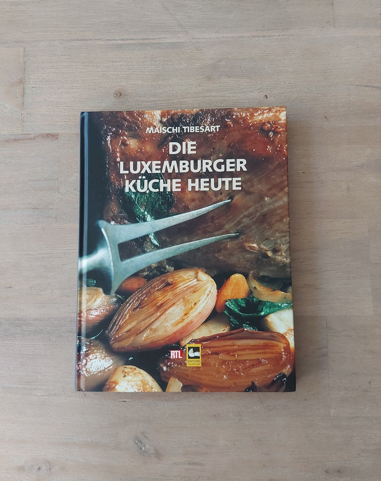 Die Luxemburger Küche heute - Maischi Tibesart, Ophalen of Verzenden, Gelezen