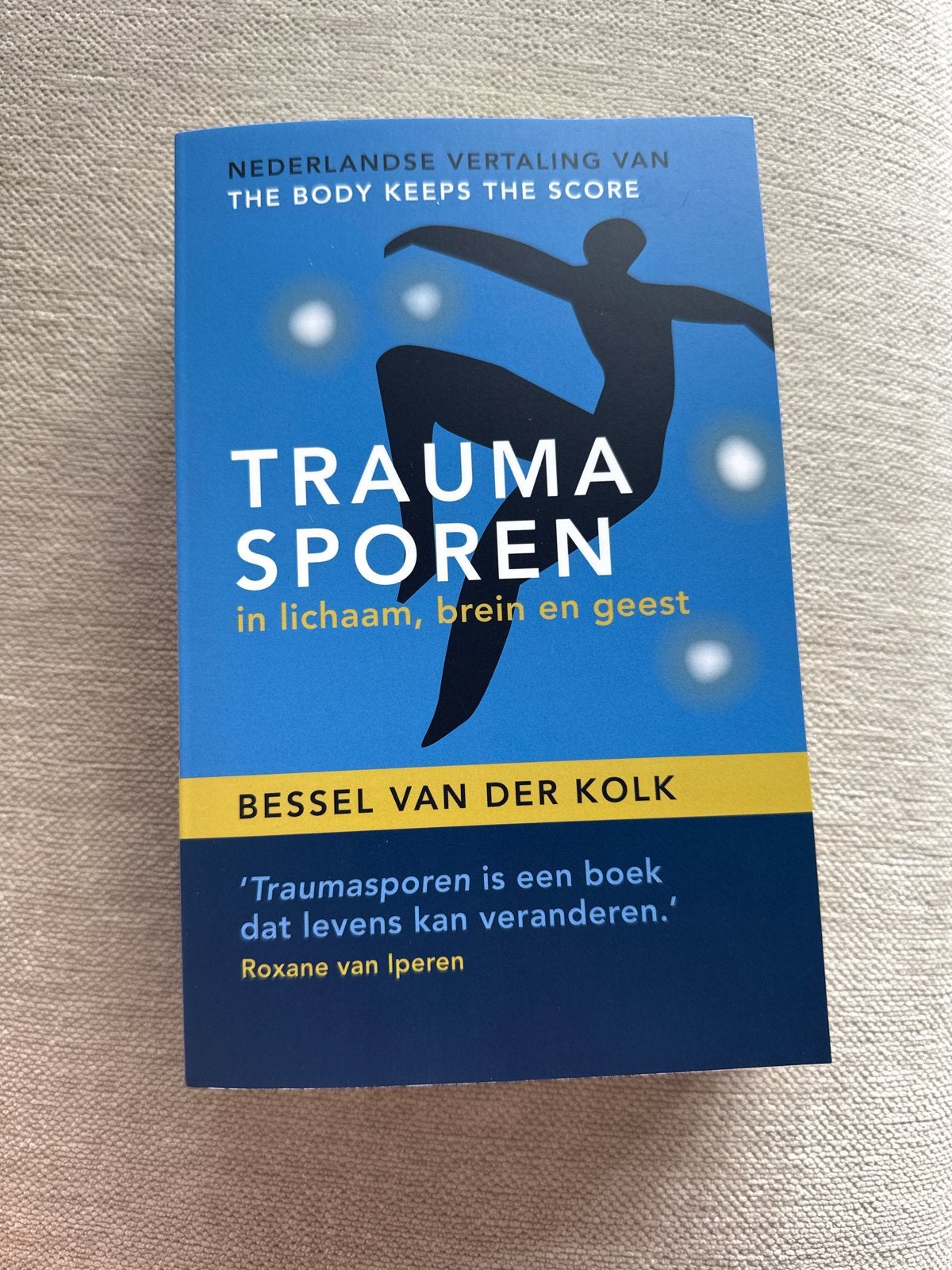 Traumasporen: in lichaam, brein en geest - Bessel van der Ko, Boeken, Ophalen of Verzenden, Nieuw, Klinische psychologie