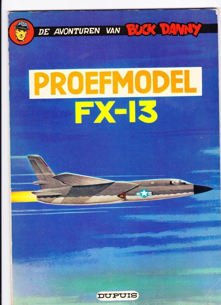 Buck Danny Proefmodel FX-13 uitgave 1971 druk 1969, Eén stripboek, Ophalen of Verzenden, Gelezen