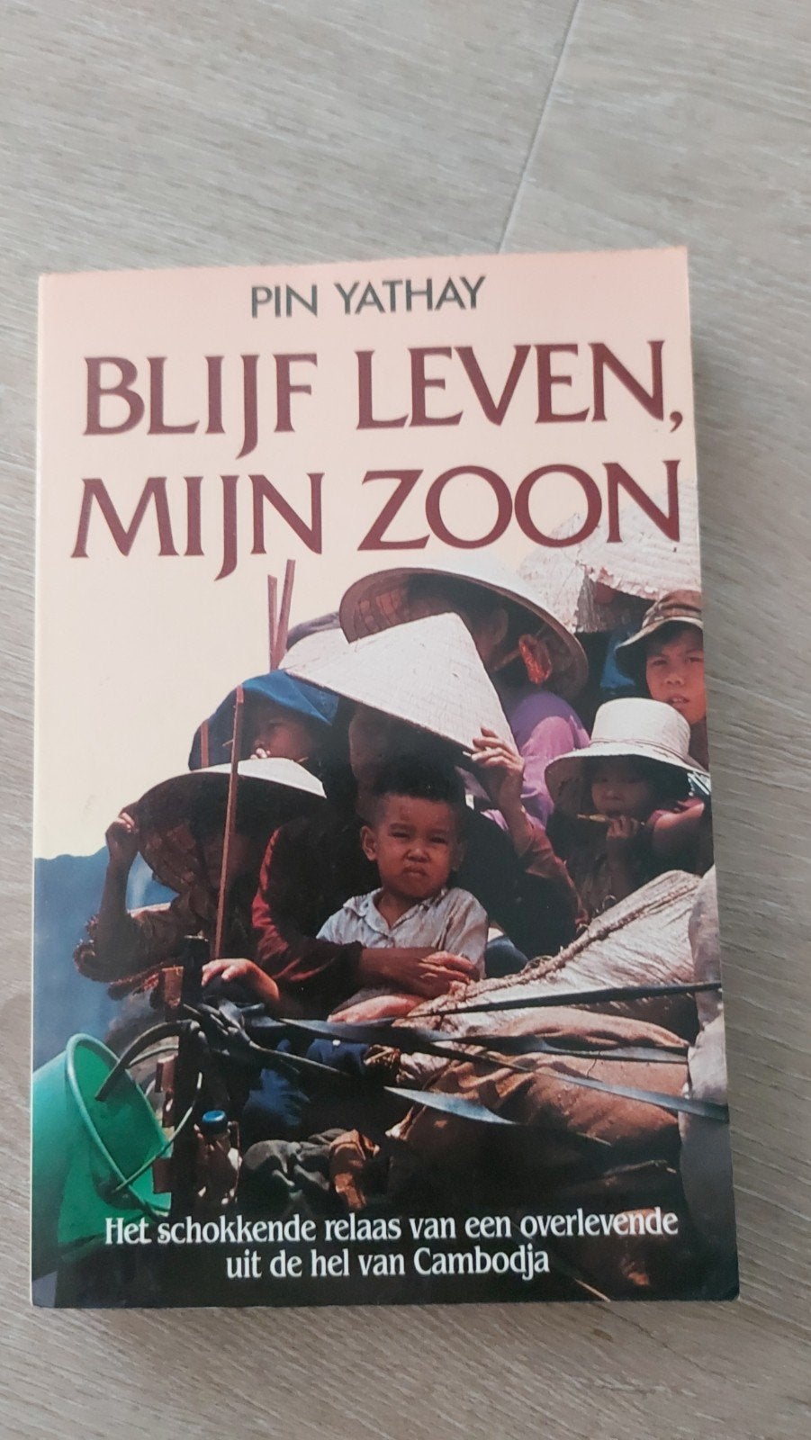 D4: Blijf Leven, Mijn Zoon - Pin Yathay (Cambodja), Boeken, Biografieën, Ophalen of Verzenden, Gelezen, Pin Yathay, Politiek