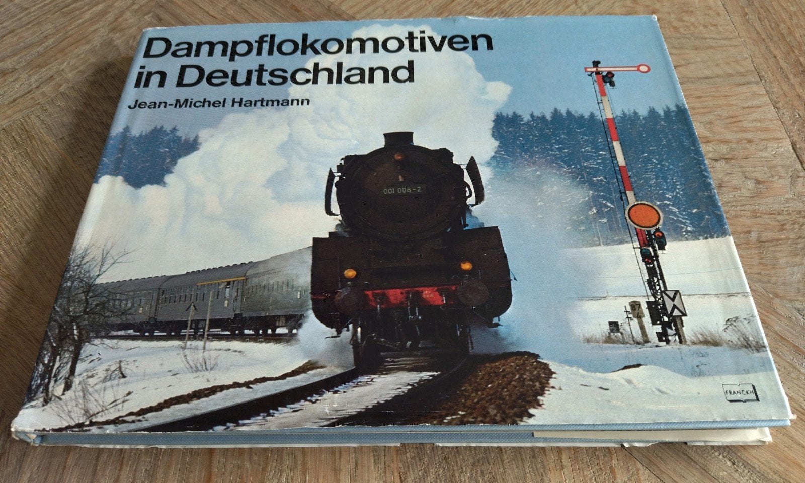 Boek: Dampflokomotiven in Deutschland - J.M. Hartmann, Verzamelen, Ophalen of Verzenden, Gebruikt, Trein, Boek of Tijdschrift
