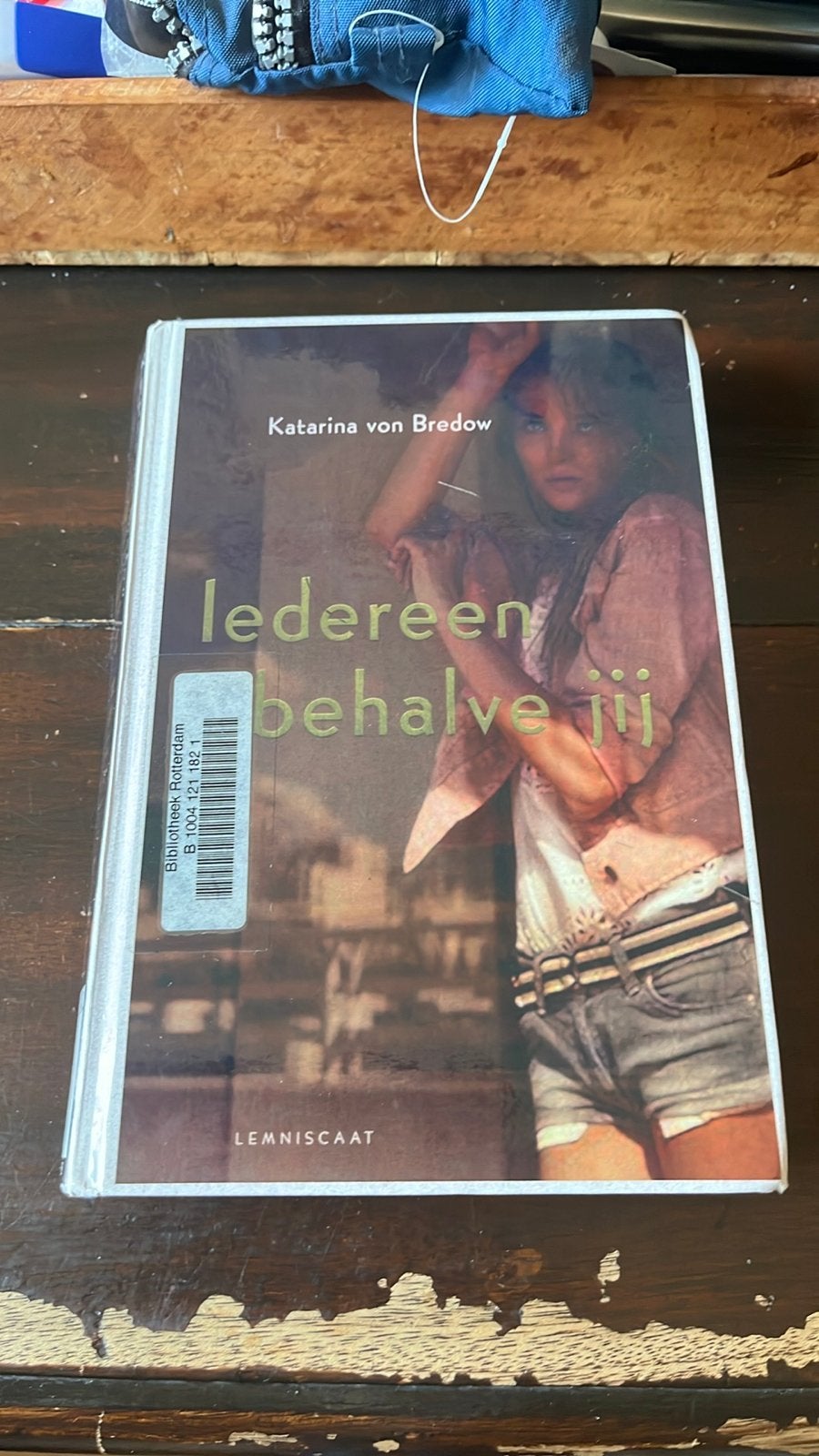 Iedereen behalve jij - Katarina von Bredow (Boek), Ophalen of Verzenden, Gelezen, Nederland