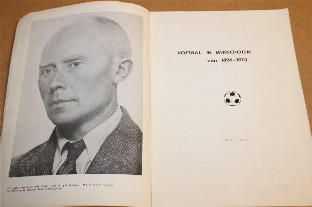 Voetbal in Winschoten 1896-1973 — Geschiedenis in Beeld, Ophalen of Verzenden, Gelezen