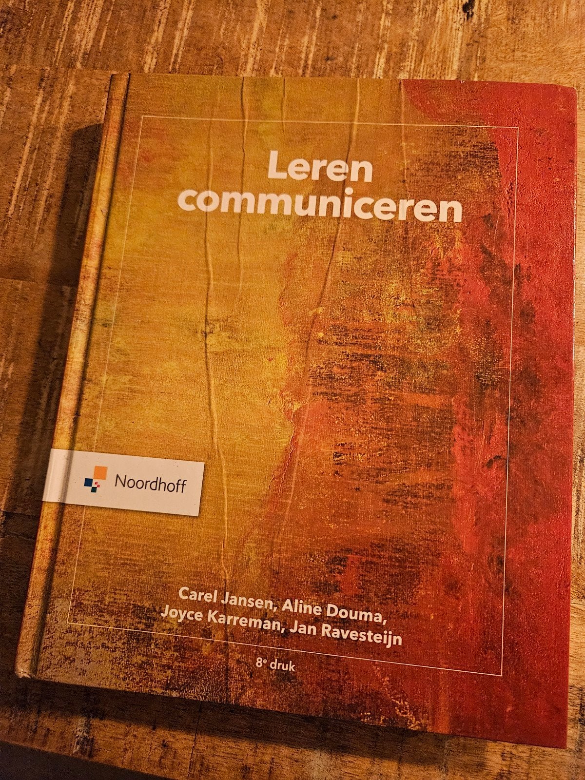 Leren communiceren - 8e druk - Noordhoff, Gelezen, Carel Jansen, Aline Douma, Joyce Karreman, Jan Ravesteijn, Alpha, HBO