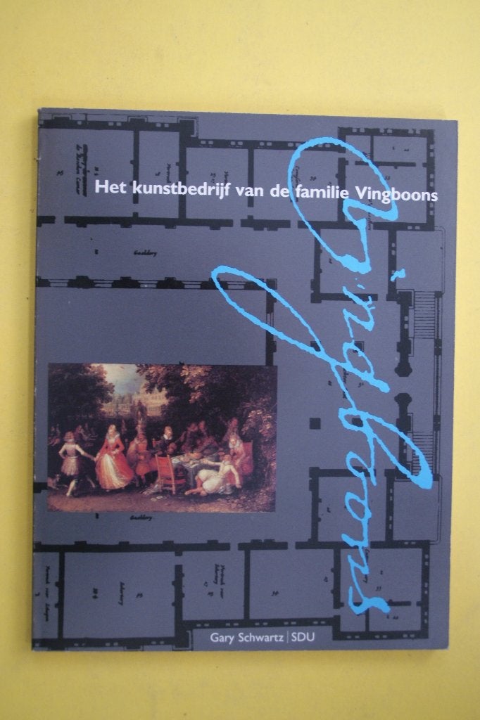 Het kunstbedrijf van de familie Vingboons - Gary Schwartz, Gary Schwartz, Nieuw, Ophalen of Verzenden, Architectuur algemeen