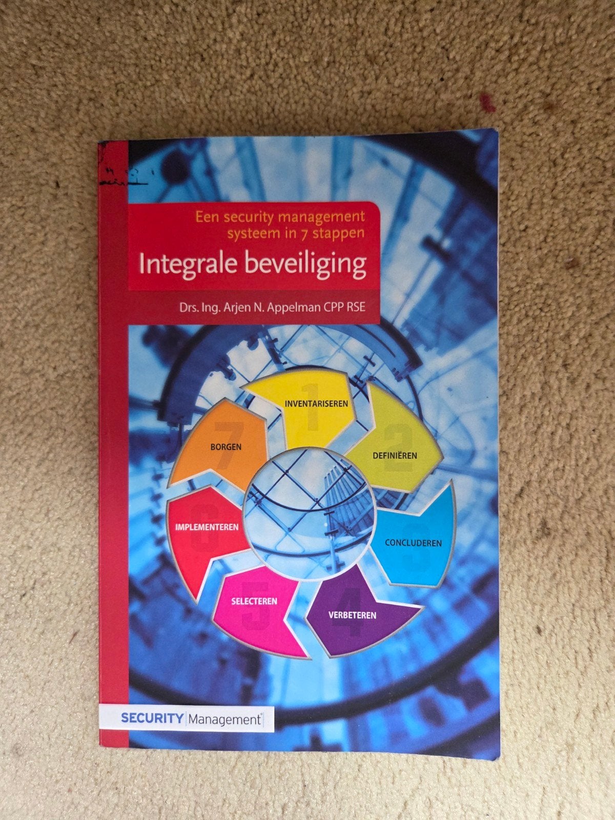Integrale Beveiliging - Security Management Systeem, Boeken, Ophalen of Verzenden, Gamma, Gelezen, HBO