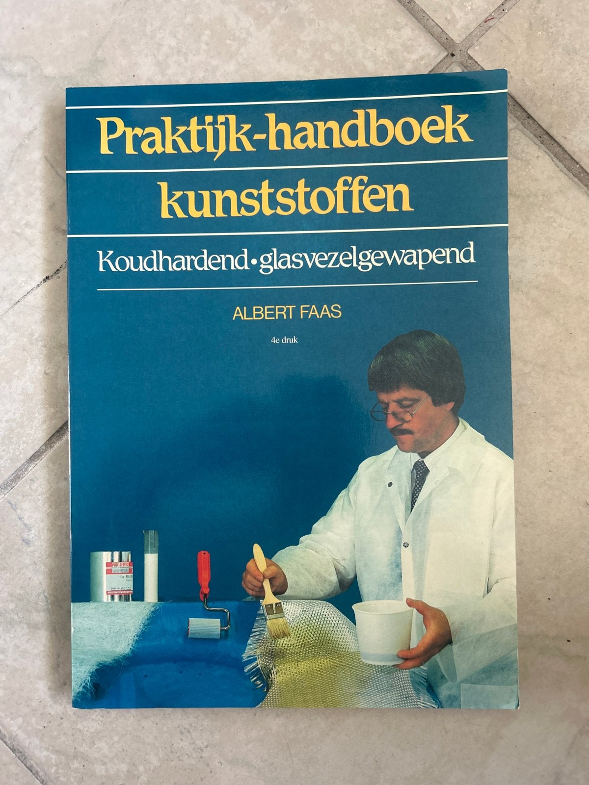 Praktijk-handboek kunststoffen - Koudhardend glasvezelgewape, Boeken, Techniek, Ophalen of Verzenden, Gelezen, Overige onderwerpen