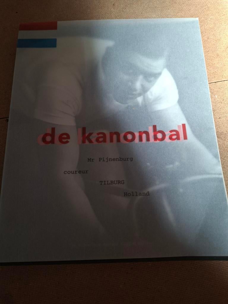 De Kanonbal - Mr Pijnenburg Coureur Tilburg Holland, Ophalen of Verzenden, Zo goed als nieuw, Onbekend, Lopen en Fietsen