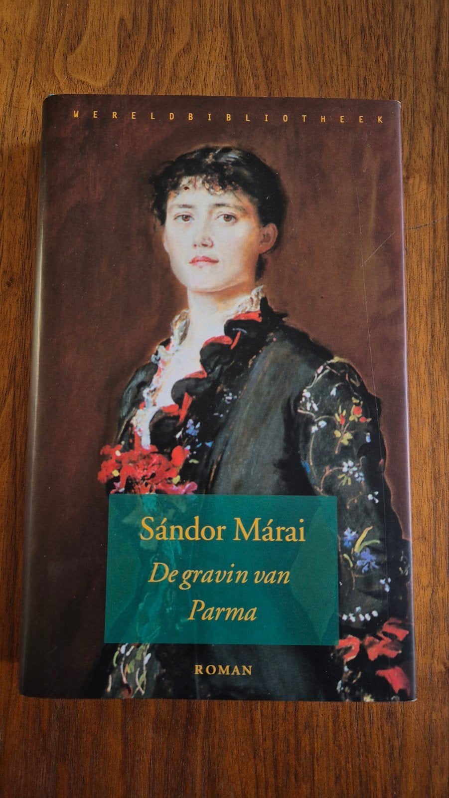 Sándor Márai - De gravin van Parma (Wereldbibliotheek), Ophalen of Verzenden, Nieuw, Sándor Márai