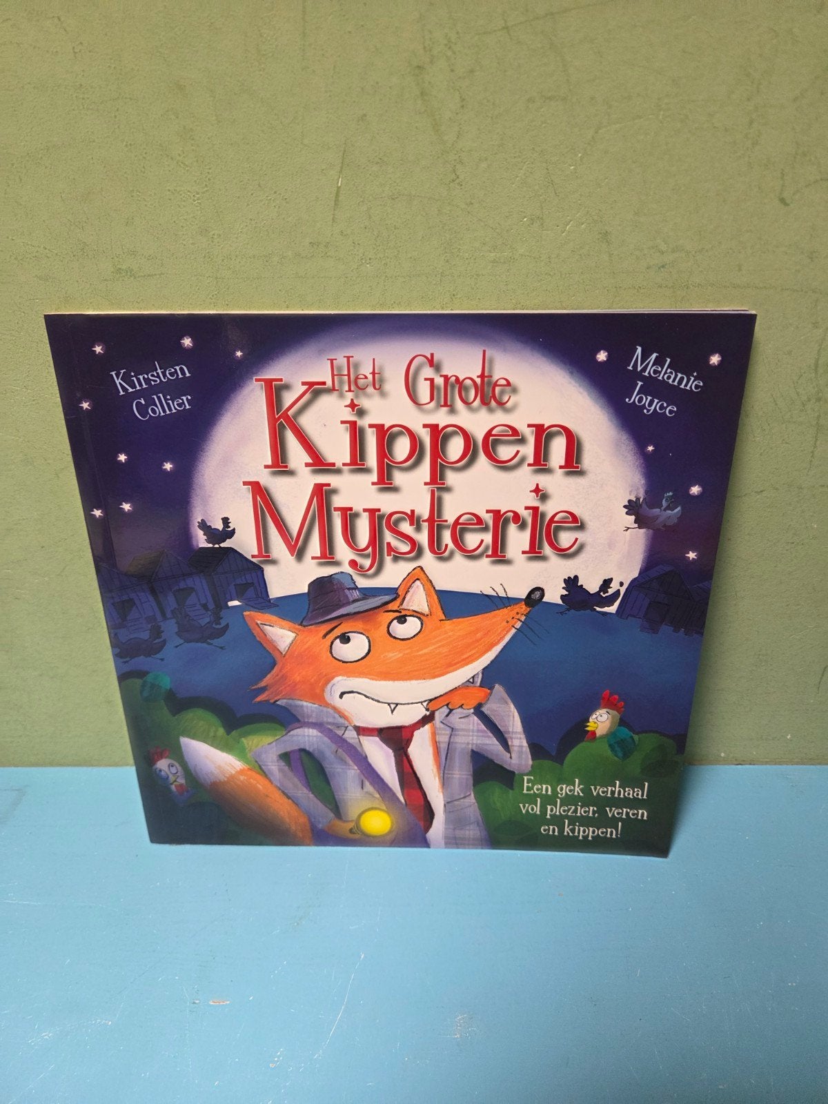 Het Grote Kippen Mysterie - Kinderboek, Gelezen, 5 of 6 jaar, Fictie algemeen, Kirsten Collier, Melanie Joyce