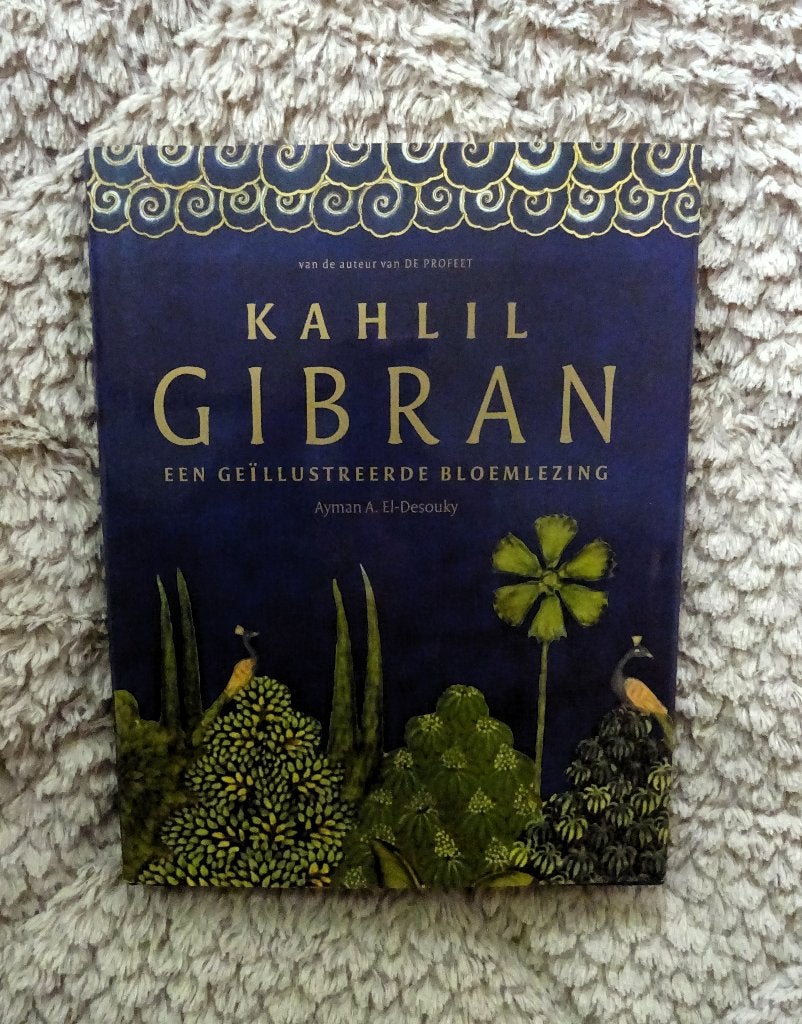 Kahlil Gibran * een geïllustreerde bloemlezing, Verzenden, Gelezen, Overige onderwerpen, Achtergrond en Informatie