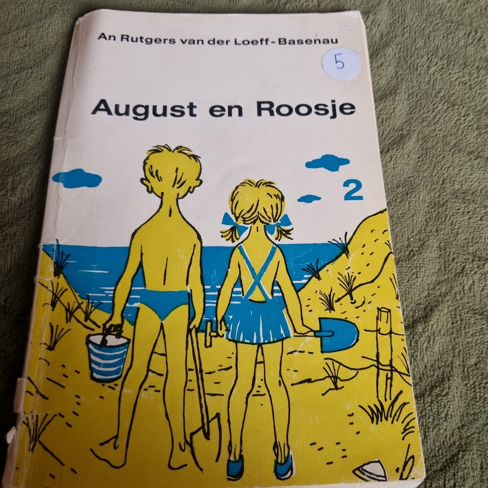 August en Roosje - An Rutgers van der Loeff-Basenau, Boeken, Ophalen of Verzenden, Gelezen, An Rutgers van der Loeff-Basenau, Fictie algemeen