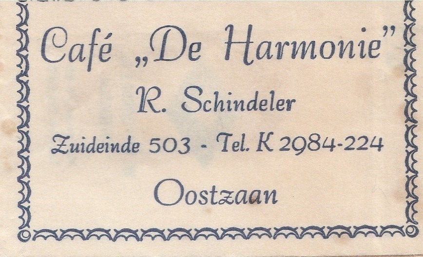 De Harmonie Zuideinde Oostzaan - R Schindeler, Ophalen of Verzenden