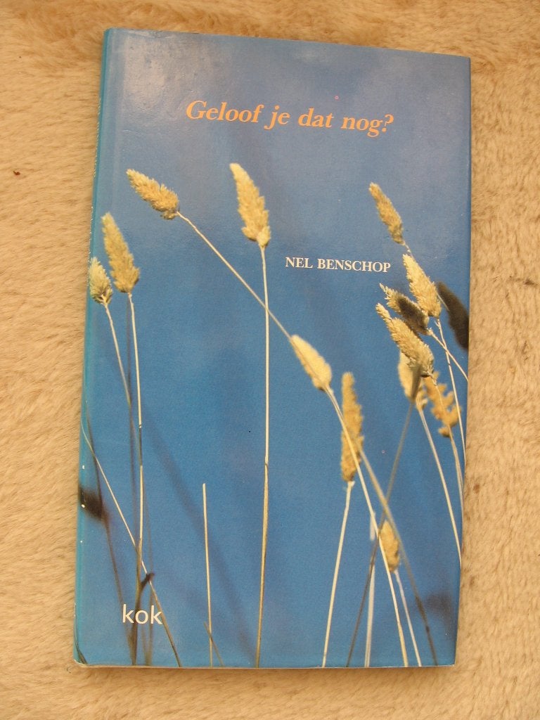 Nel Benschop - Geloof je dat nog?, Boeken, Gedichten en Poëzie, Ophalen of Verzenden, Gelezen, Nel Benschop, Eén auteur
