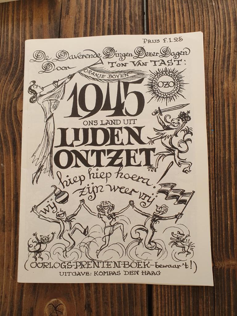 Oorlogsprentenboek 1945 Ons Land Uit Lijden Ontzet, Ophalen of Verzenden, Gelezen, Ton van Tast, Prentenboek