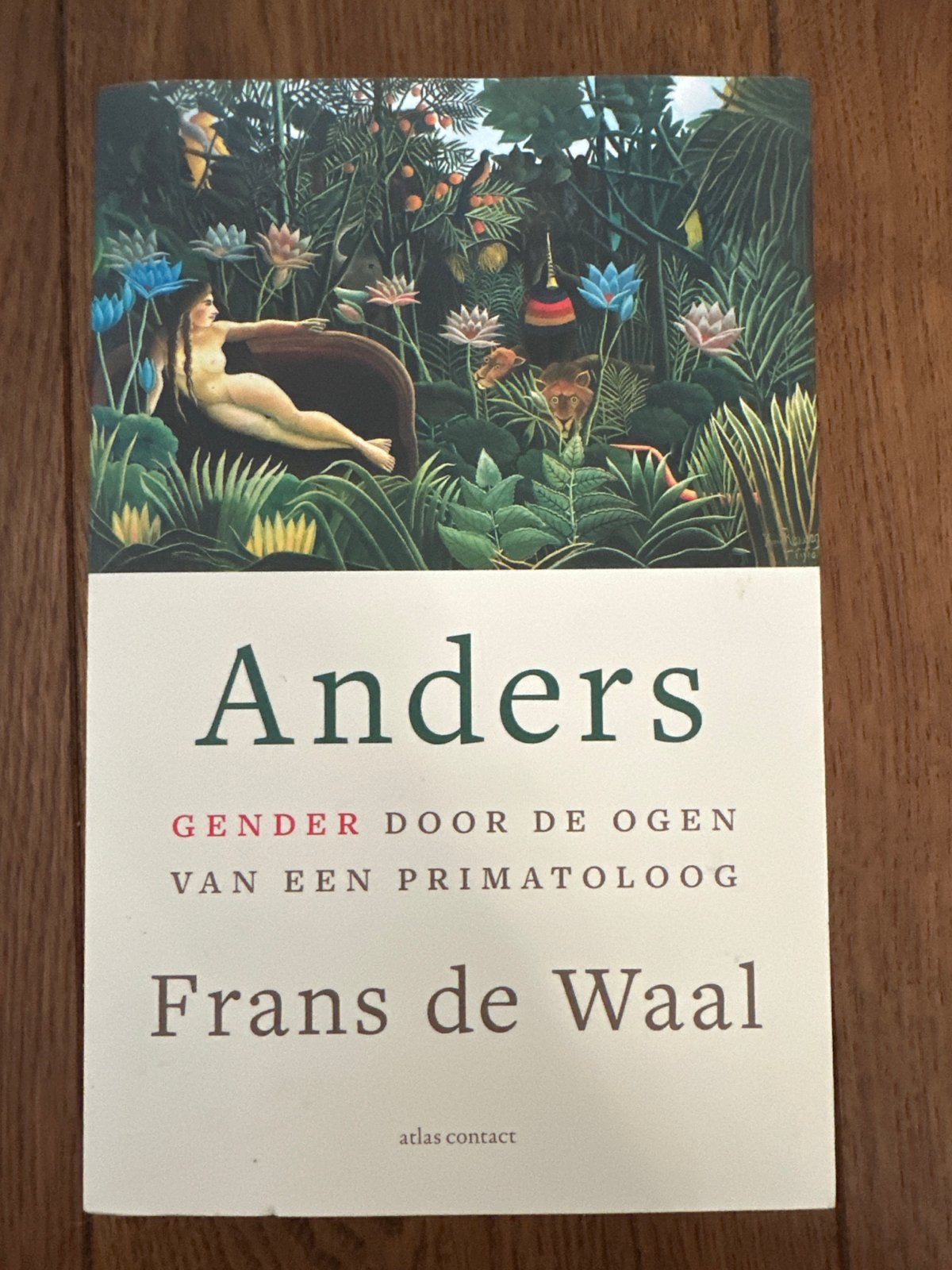 Anders: Gender door de ogen van een primatoloog - Frans de W, Ophalen of Verzenden, Gelezen, Nederland